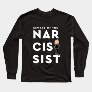 Beware Of The Narcissist-Black And White And Jack O Lantern Long Sleeve T-Shirt